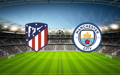 Видео обзор матча Атлетико - Манчестер Сити (13.04.2022)