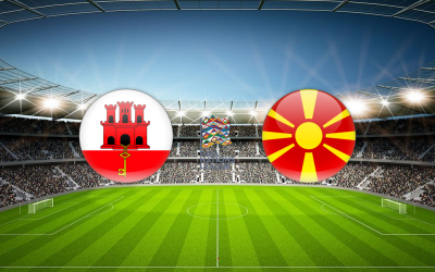 Видео обзор матча Гибралтар - Северная Македония (05.06.2022)